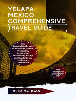 cover image of Yelapa Mexico Comprehensive Travel Guide
